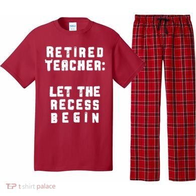 Retied Teacher Let The Recess Begin Pajama Set