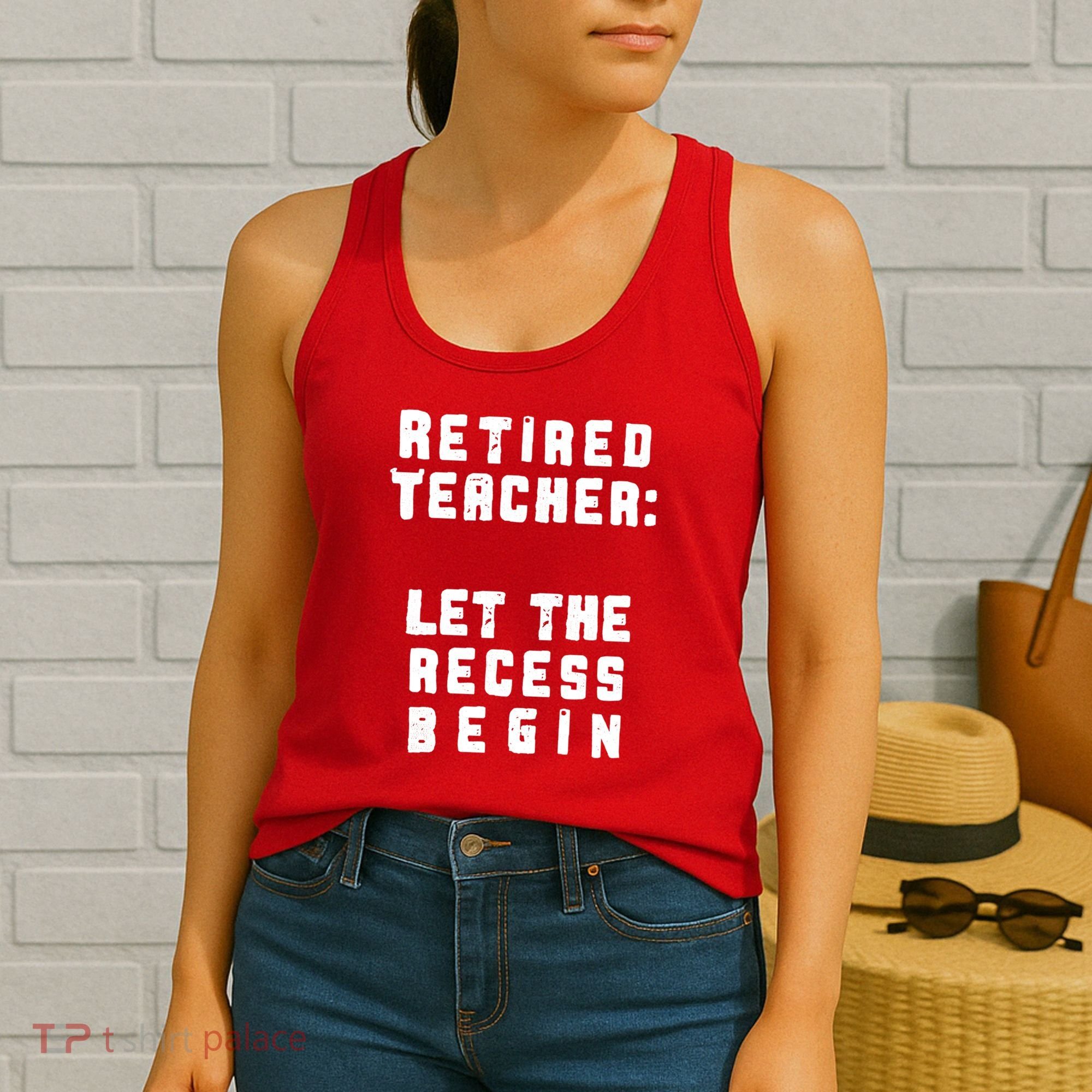 Retied Teacher Let The Recess Begin Women's Tank Top