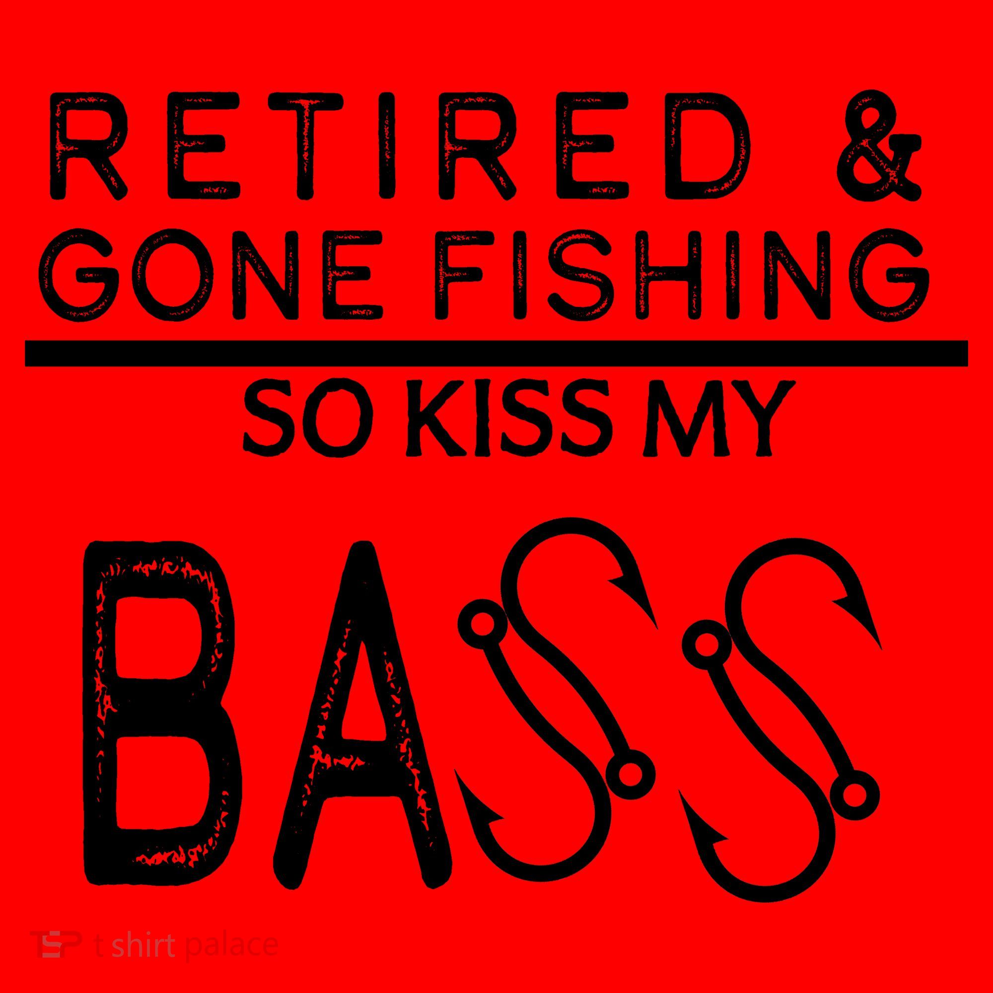 Retired And Gone Fishing Kiss My Bass Funny Santa Hat