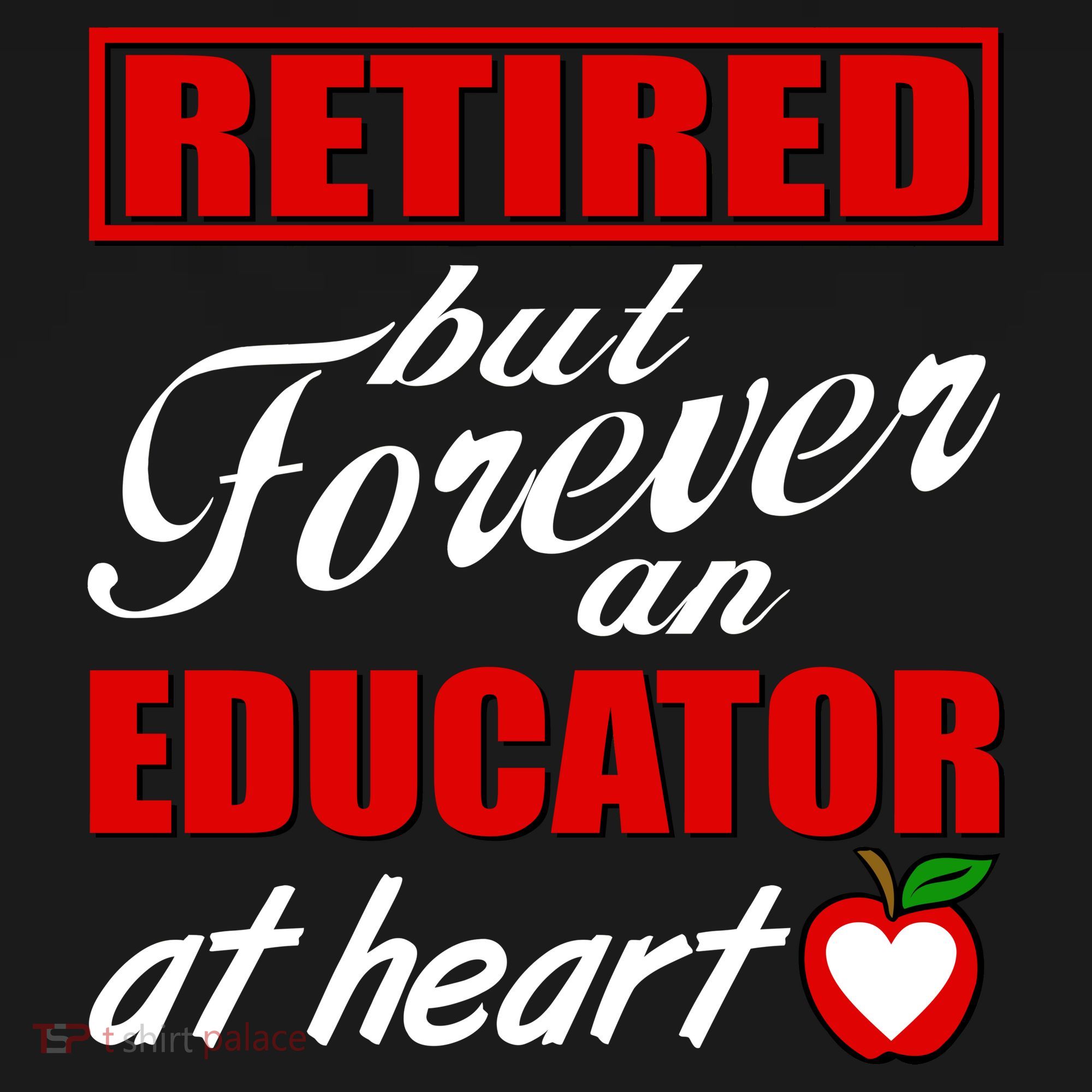 Retired But Forever An Educator At Heart Women's Long Sleeve Shirt