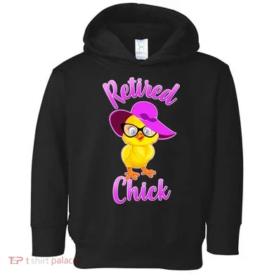 Retired Chick Toddler Hoodie