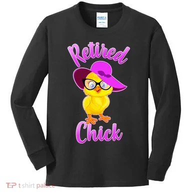 Retired Chick Kids Long Sleeve Shirt
