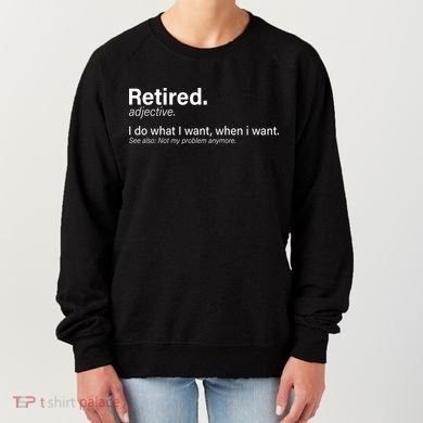 Retired Definition Women's Sweatshirt