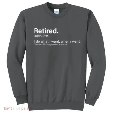 Retired Definition Sweatshirt