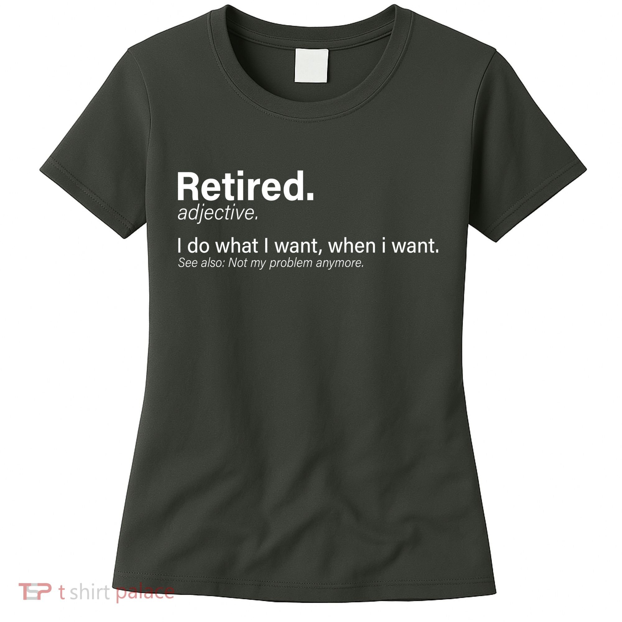 Retired Definition Women's T-Shirt
