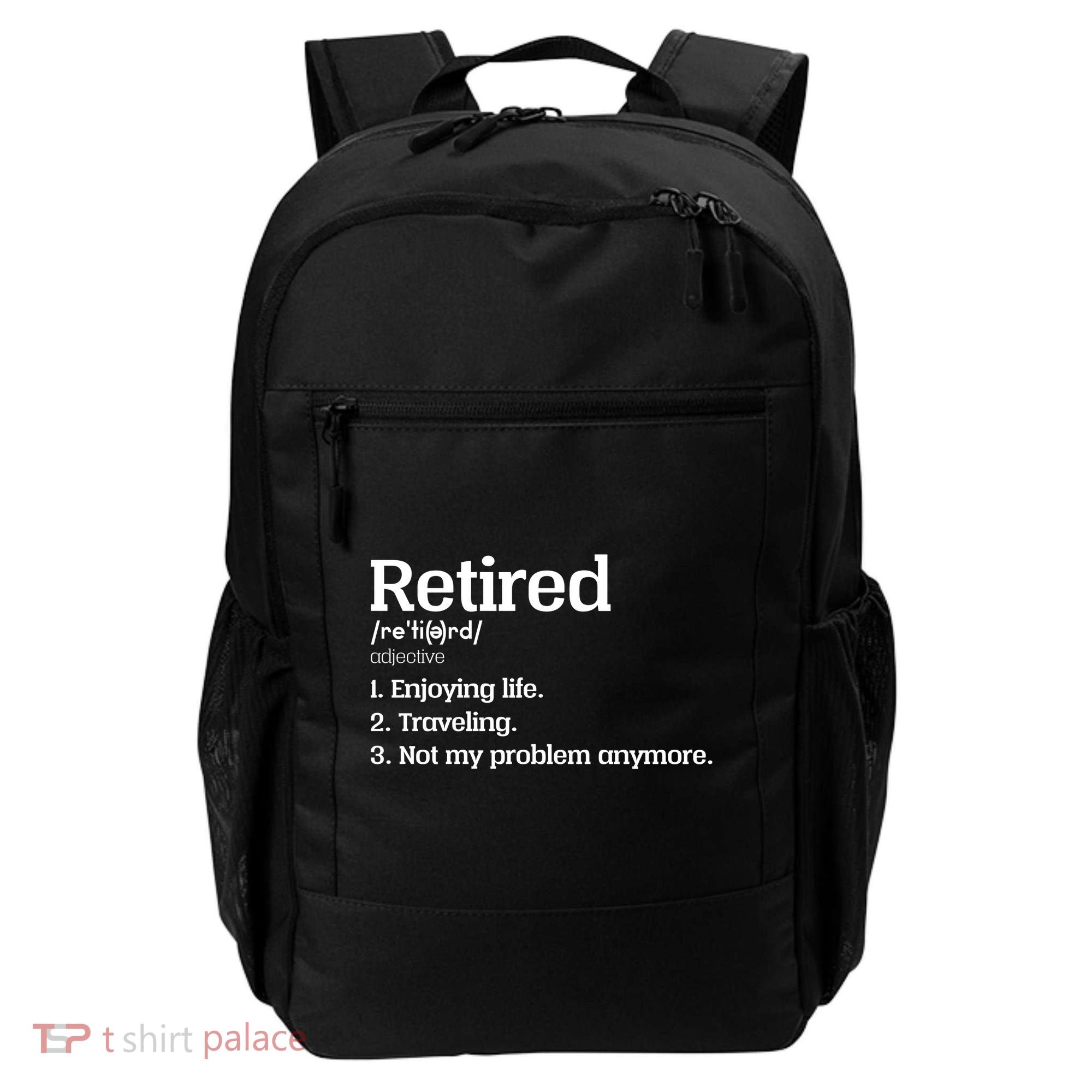 Retired Definition Funny Backpack