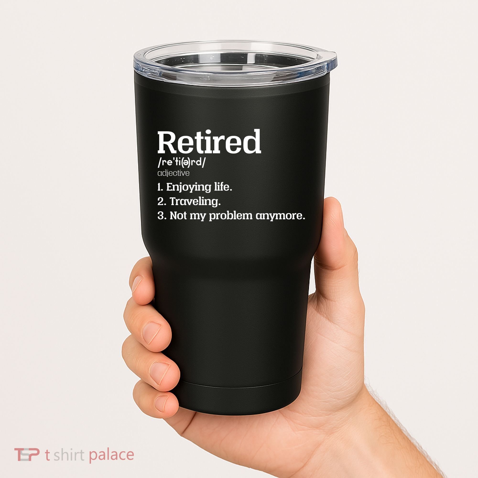 Retired Definition Funny Tumbler