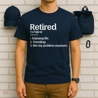 Retired Definition Funny T-Shirt thumb 6