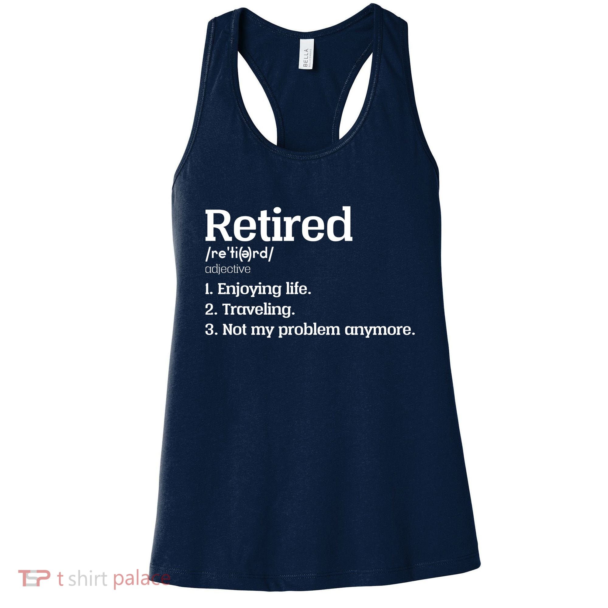 Retired Definition Funny Women's Tank Top