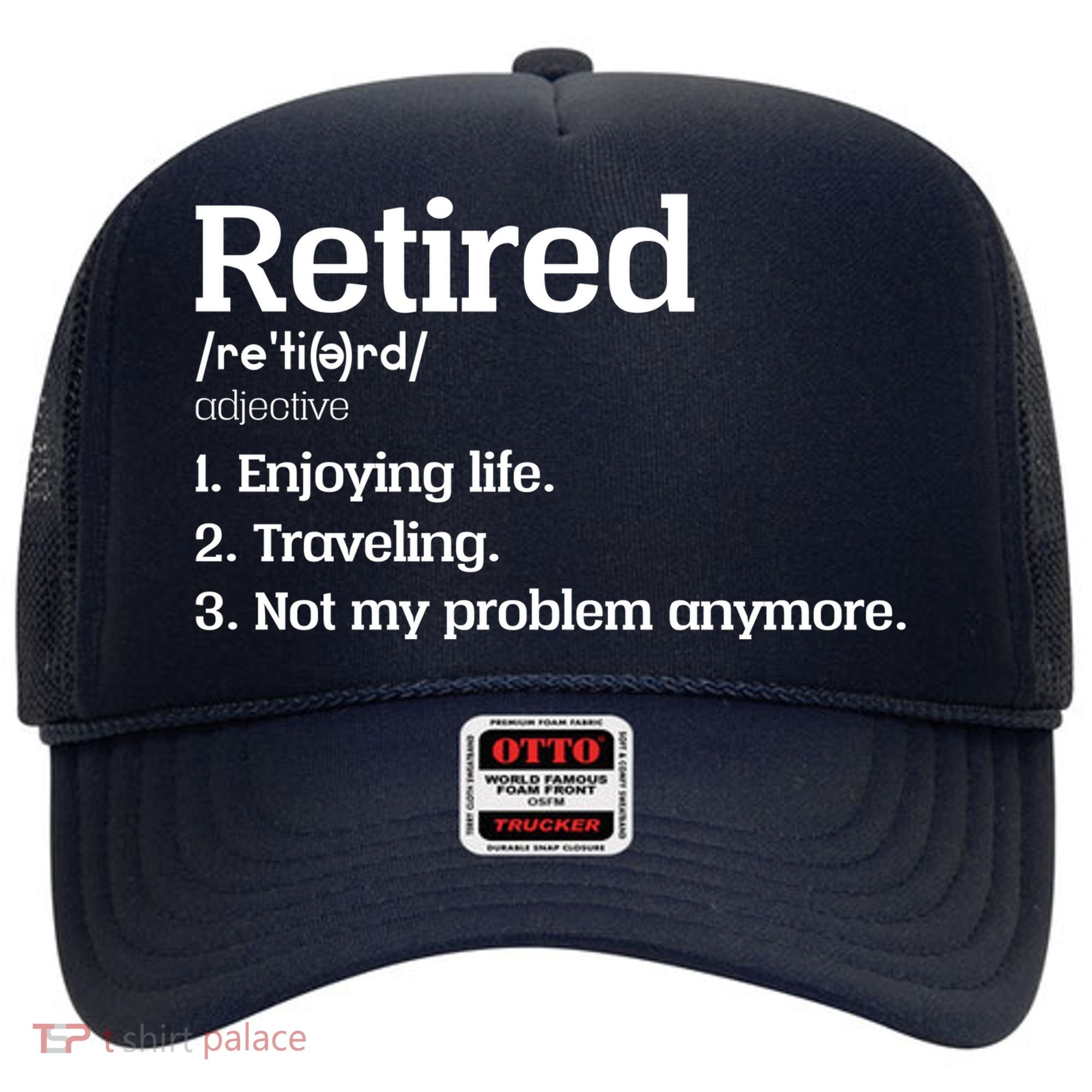 Retired Definition Funny Hat