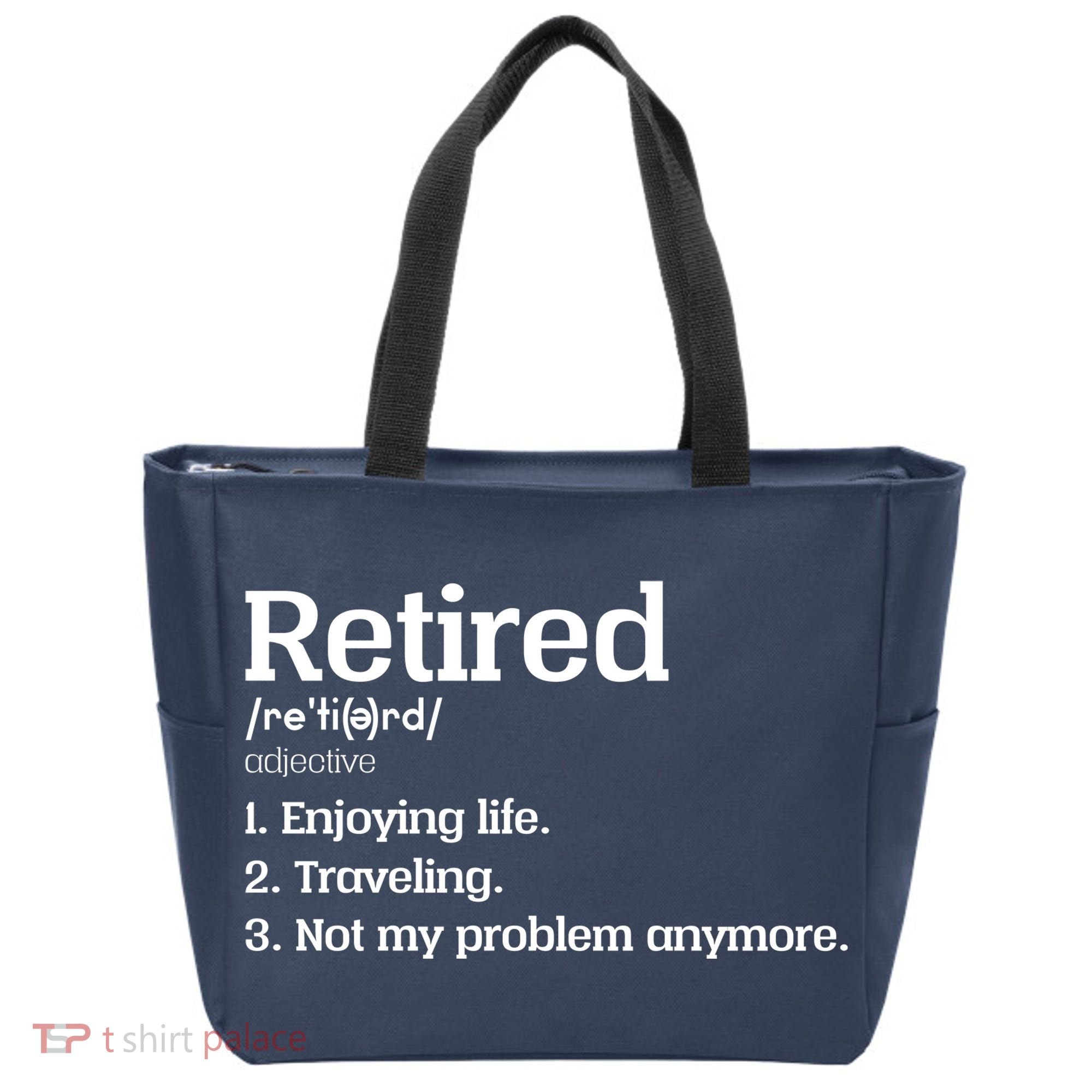 Retired Definition Funny Tote Bag