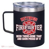Retired Firefighter Been There Done That 12oz Stainless Steel Coffee Mug thumb 2