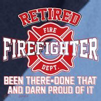 Retired Firefighter Been There Done That Raglan Baseball Sleeve Shirt thumb 2