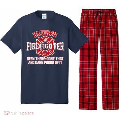 Retired Firefighter Been There Done That Pajama Set