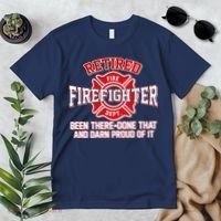 Retired Firefighter Been There Done That Premium T-Shirt thumb 2
