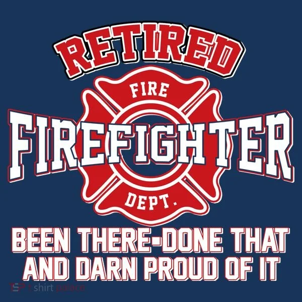 Retired Firefighter Been There Done That Baby Bodysuit