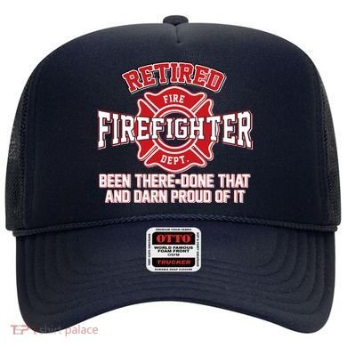 Retired Firefighter Been There Done That Hat
