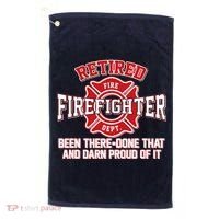 Retired Firefighter Been There Done That Golf Towel thumb 0