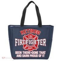 Retired Firefighter Been There Done That Tote Bag thumb 0