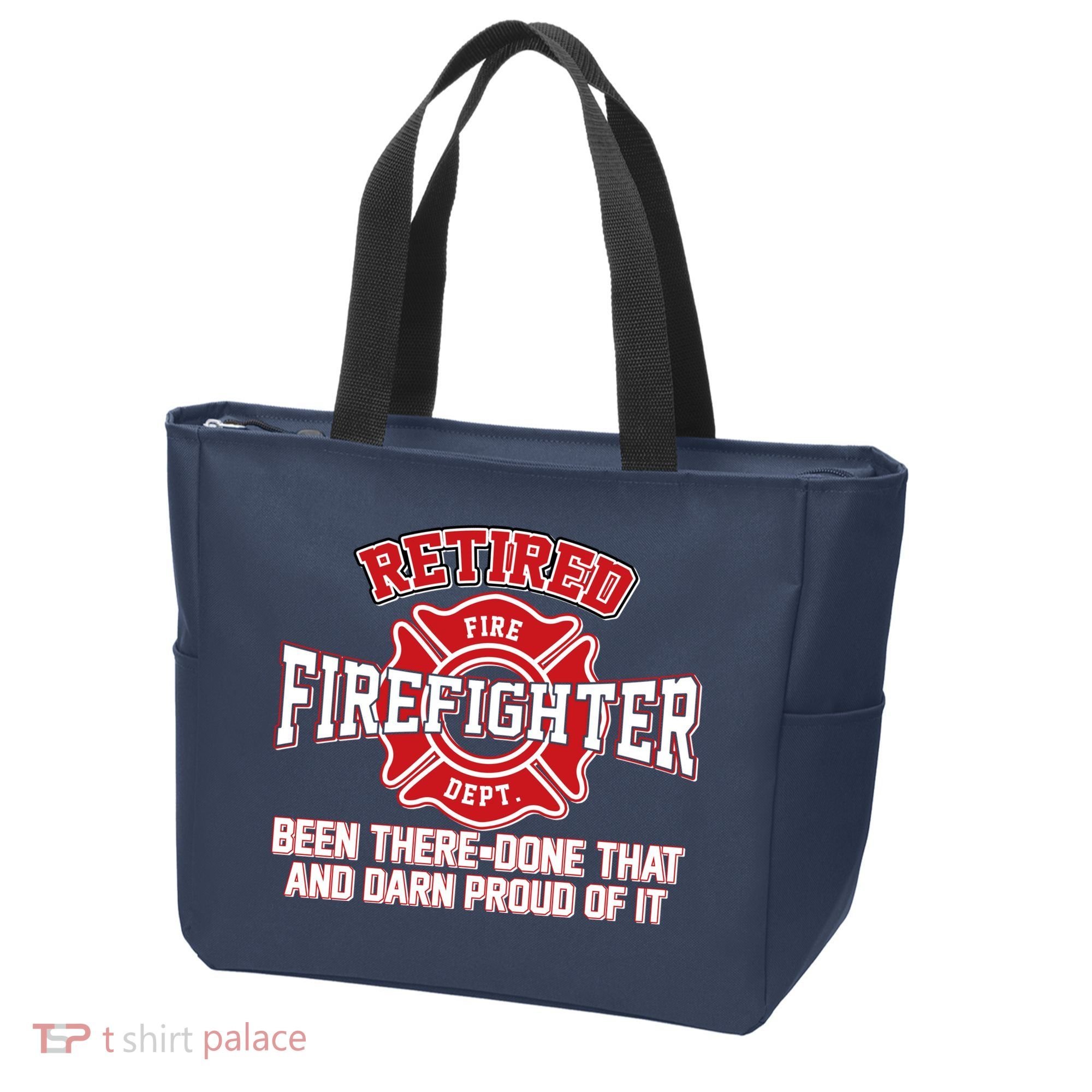 Retired Firefighter Been There Done That Tote Bag