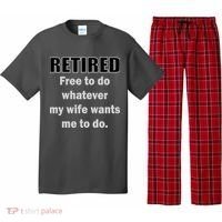 Retired Free To Do Whatever My Wife Wants Pajama Set thumb 0