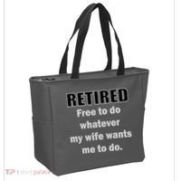 Retired Free To Do Whatever My Wife Wants Tote Bag thumb 2