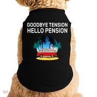 Retired Goodbye Tension Hello Pension Vacation Doggie Tank thumb 0