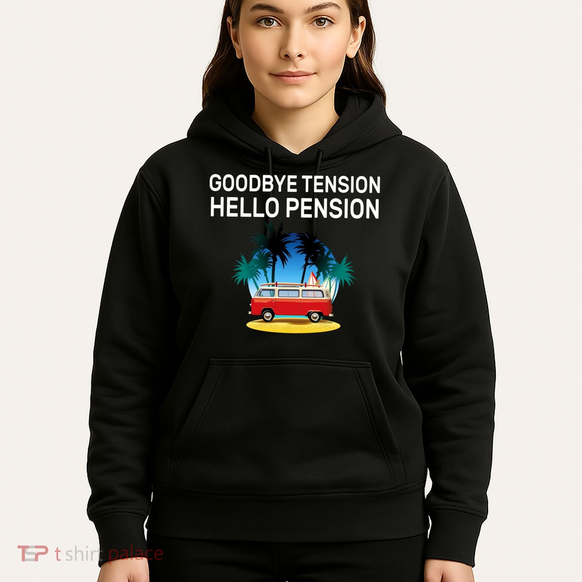 Retired Goodbye Tension Hello Pension Vacation Hoodie