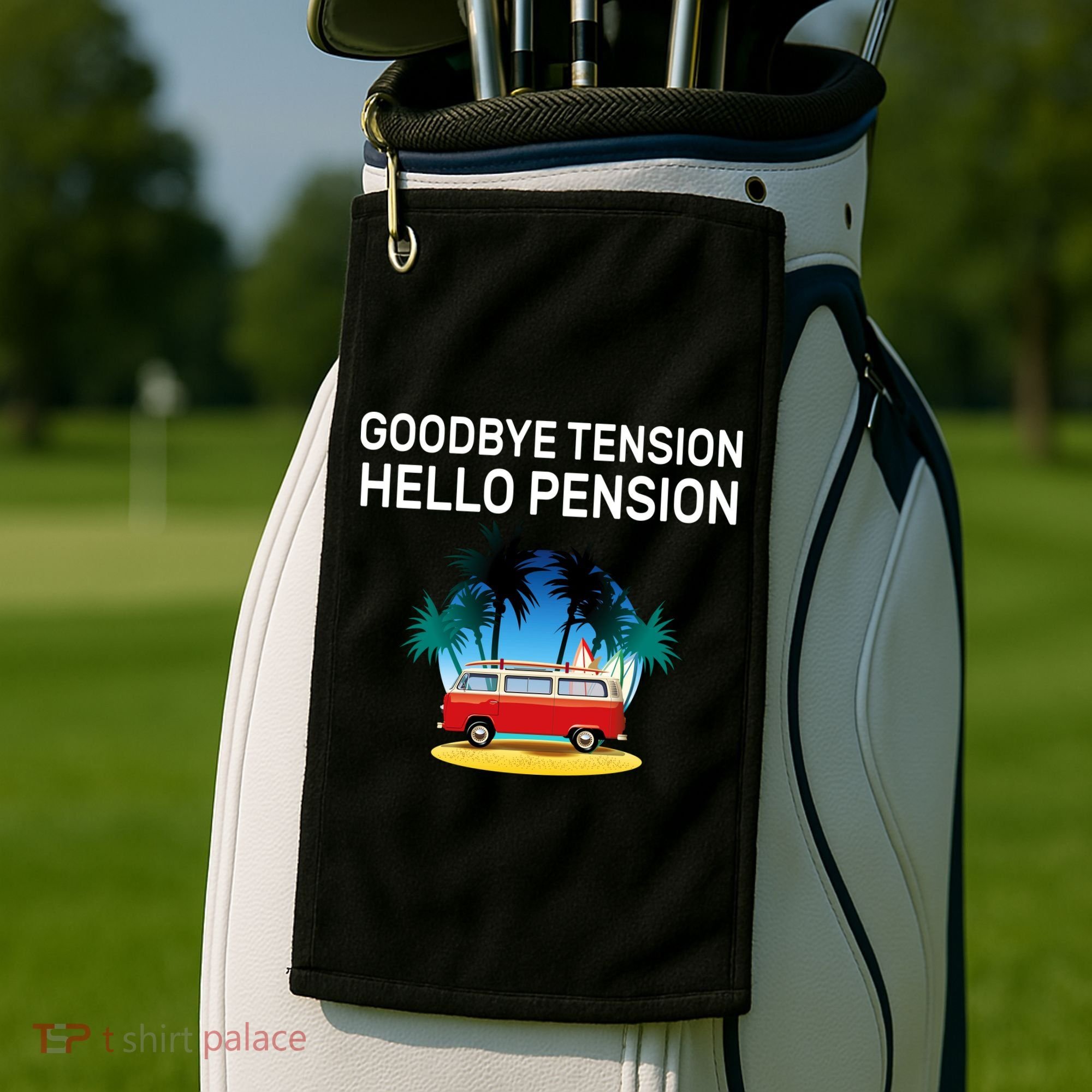 Retired Goodbye Tension Hello Pension Vacation Golf Towel