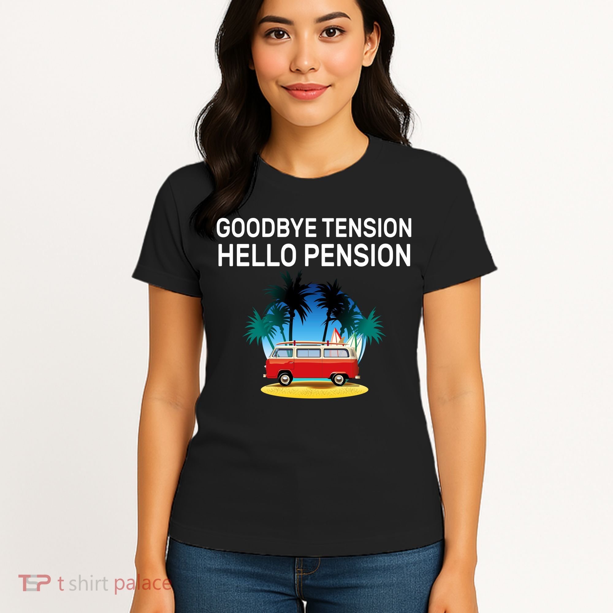 Retired Goodbye Tension Hello Pension Vacation Women's T-Shirt