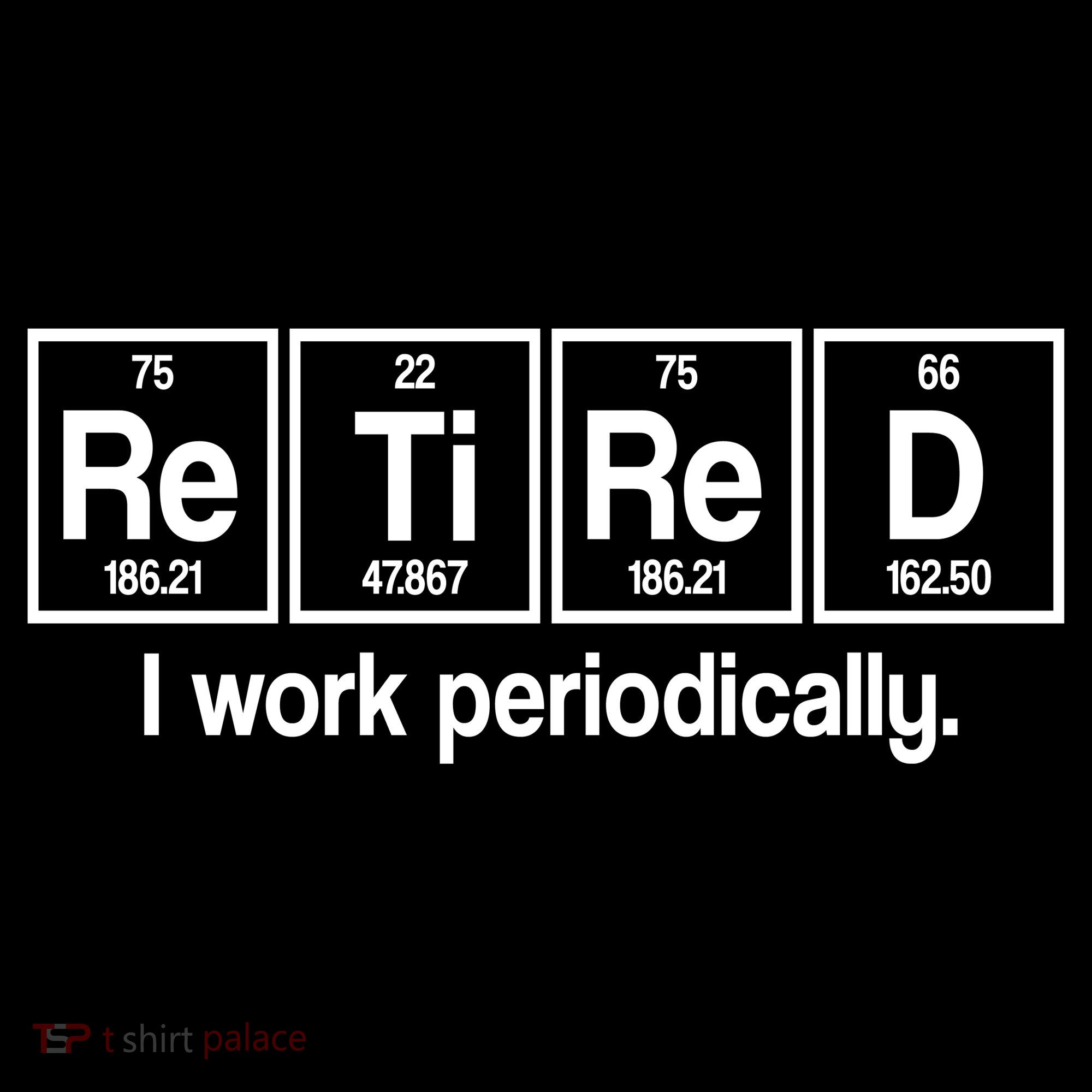Retired I Work Periodically Periodic Table Elements Bucket Hat