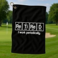 Retired I Work Periodically Periodic Table Elements Golf Towel thumb 1