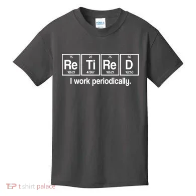 Retired I Work Periodically Periodic Table Elements Kids T-Shirt