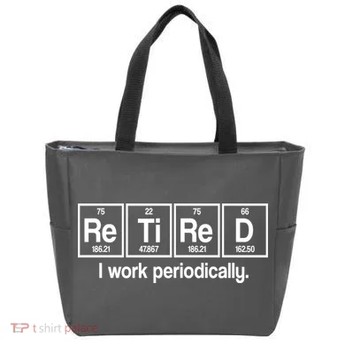 Retired I Work Periodically Periodic Table Elements Tote Bag