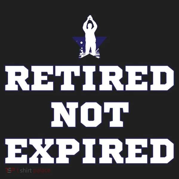 Retired Not Expired Women's Sweatshirt