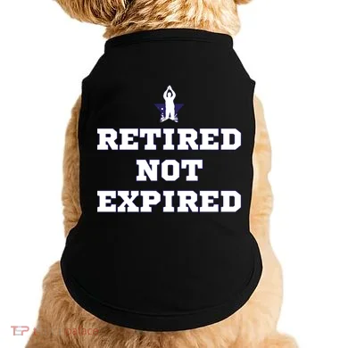 Retired Not Expired Doggie Tank