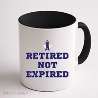 Retired Not Expired Coffee Mug thumb 1