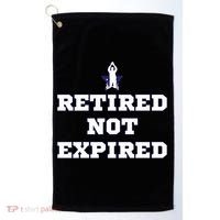 Retired Not Expired Golf Towel thumb 0
