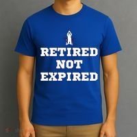 Retired Not Expired T-Shirt thumb 3