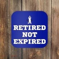 Retired Not Expired Coaster thumb 0