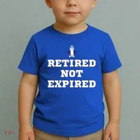 Retired Not Expired Toddler T-Shirt thumb 2