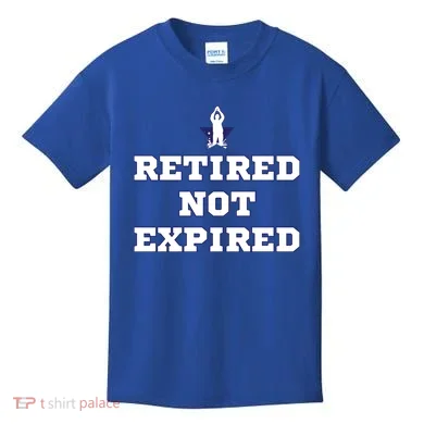 Retired Not Expired Kids T-Shirt