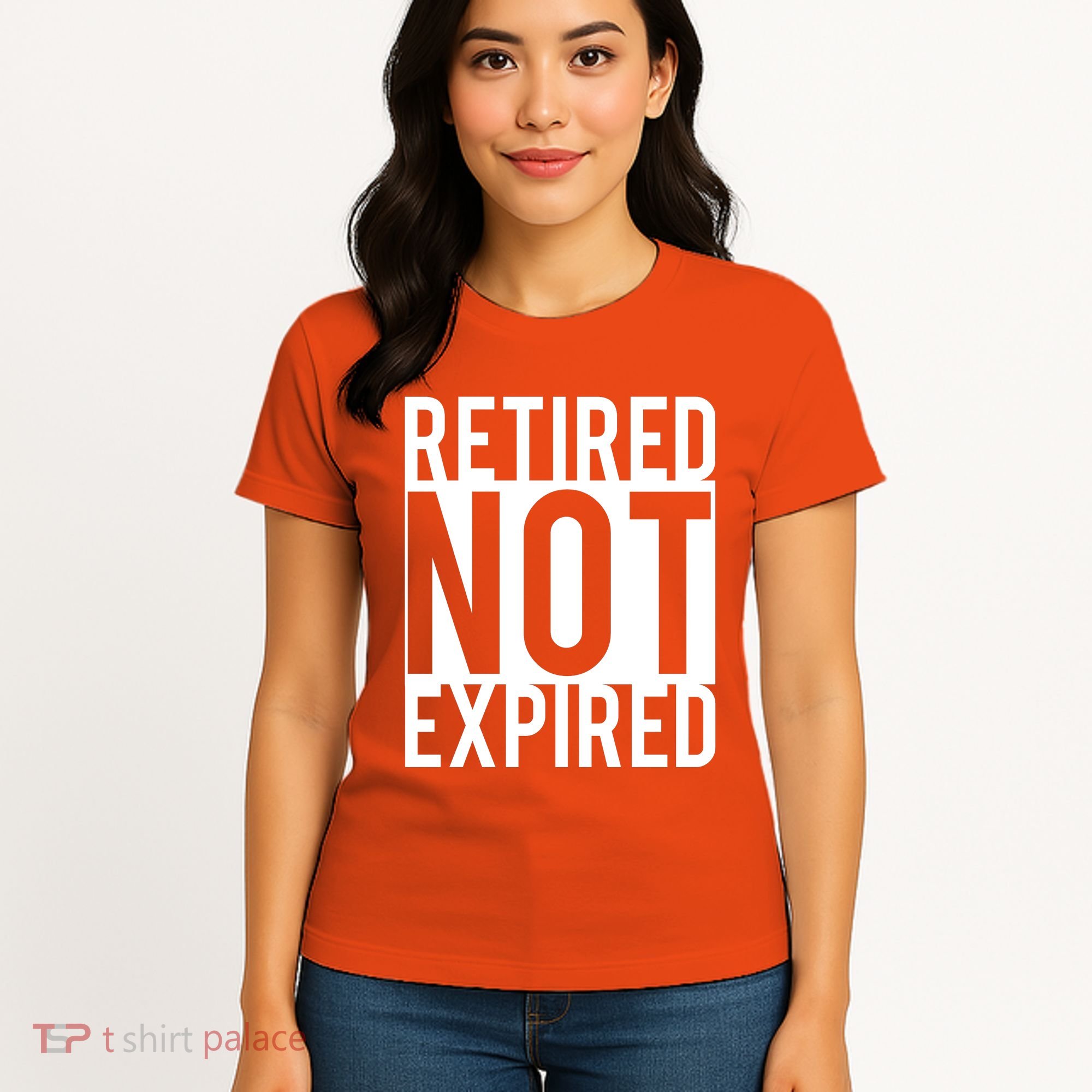 Retired Not Expired Funny Women's T-Shirt
