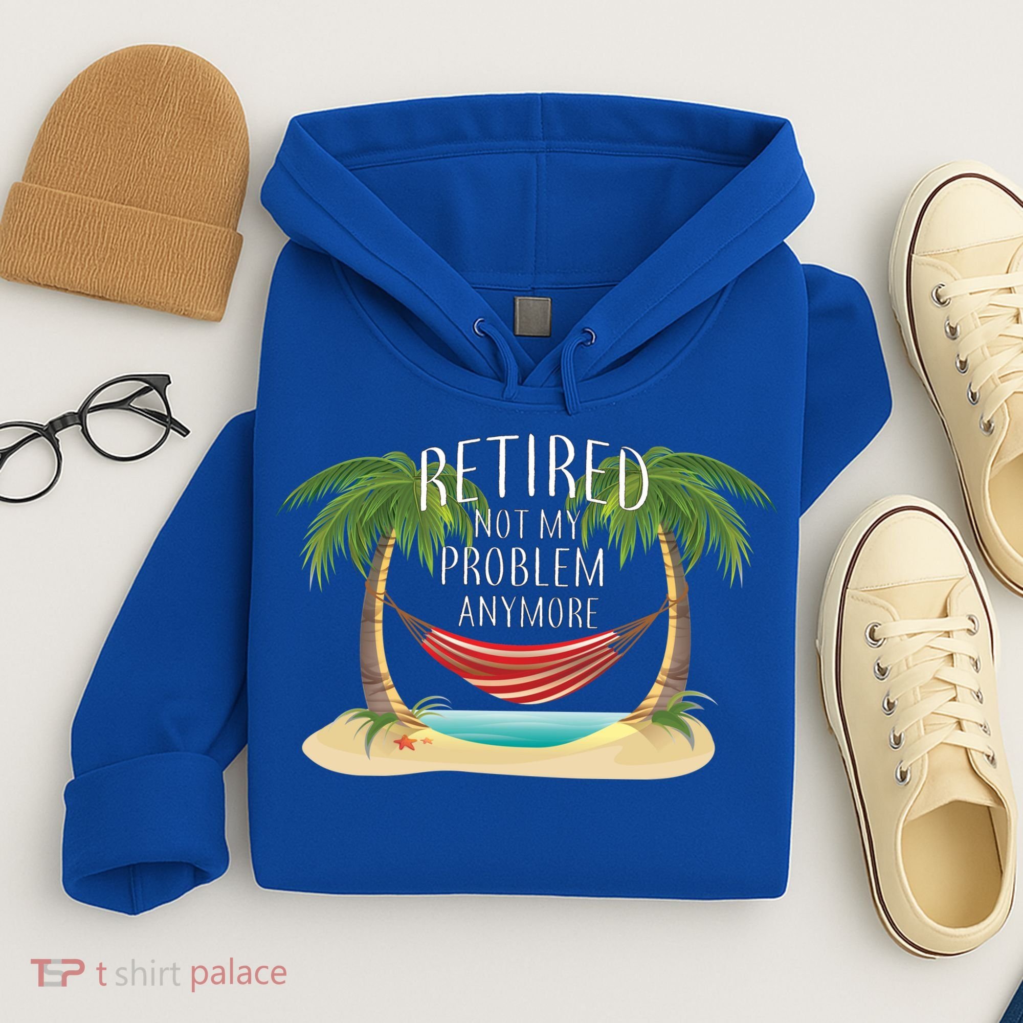 Retired Not My Problem Anymore Hoodie