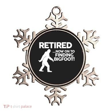 Retired Now On To Finding Bigfoot Ornament
