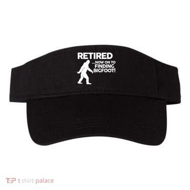 Retired Now On To Finding Bigfoot Visor