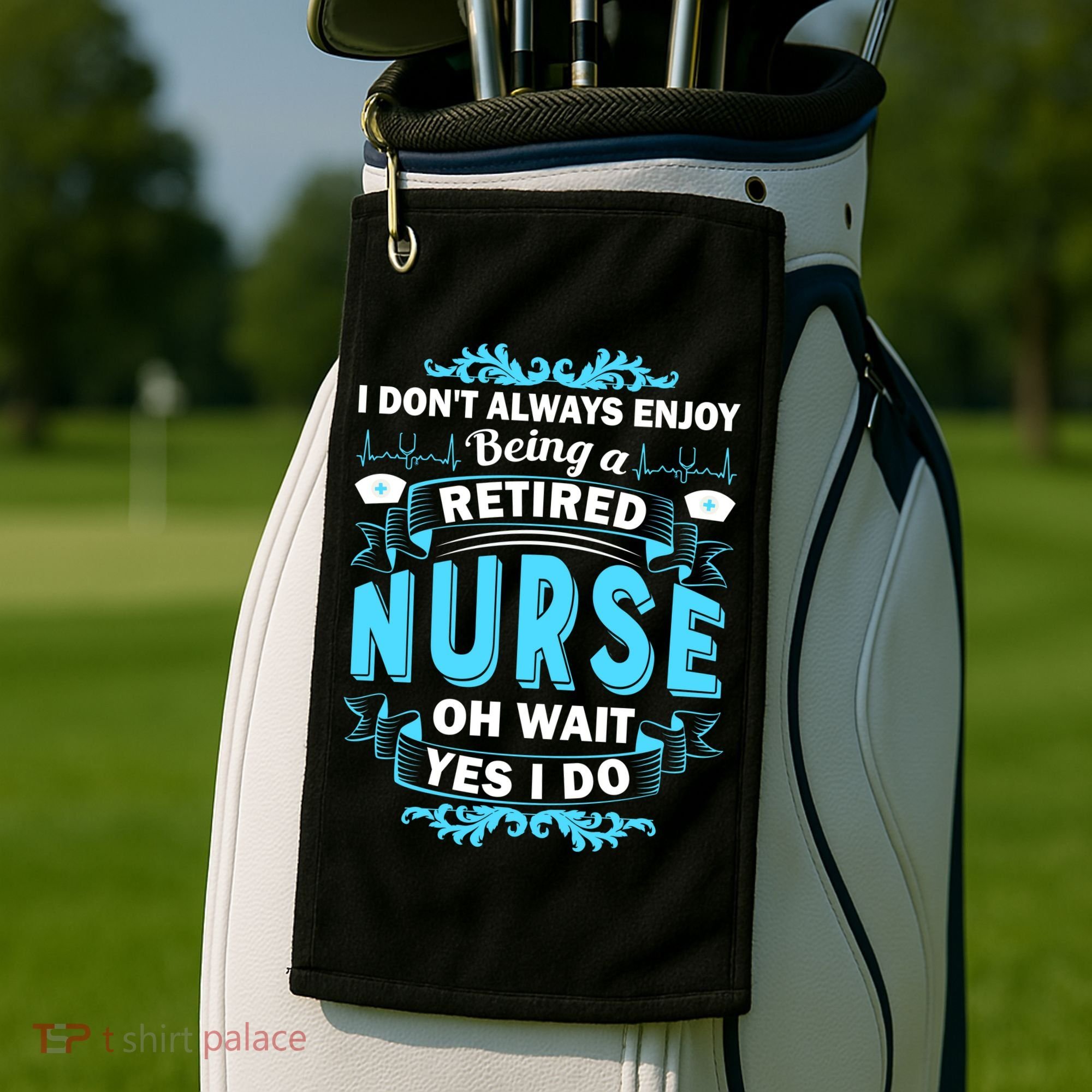 Retired Nurse Golf Towel