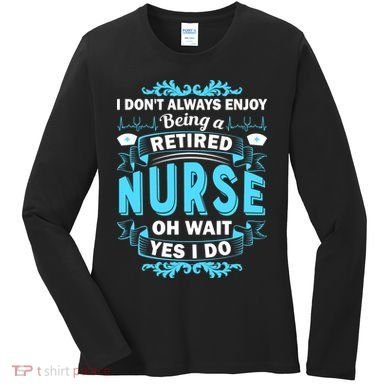 Retired Nurse Women's Long Sleeve Shirt