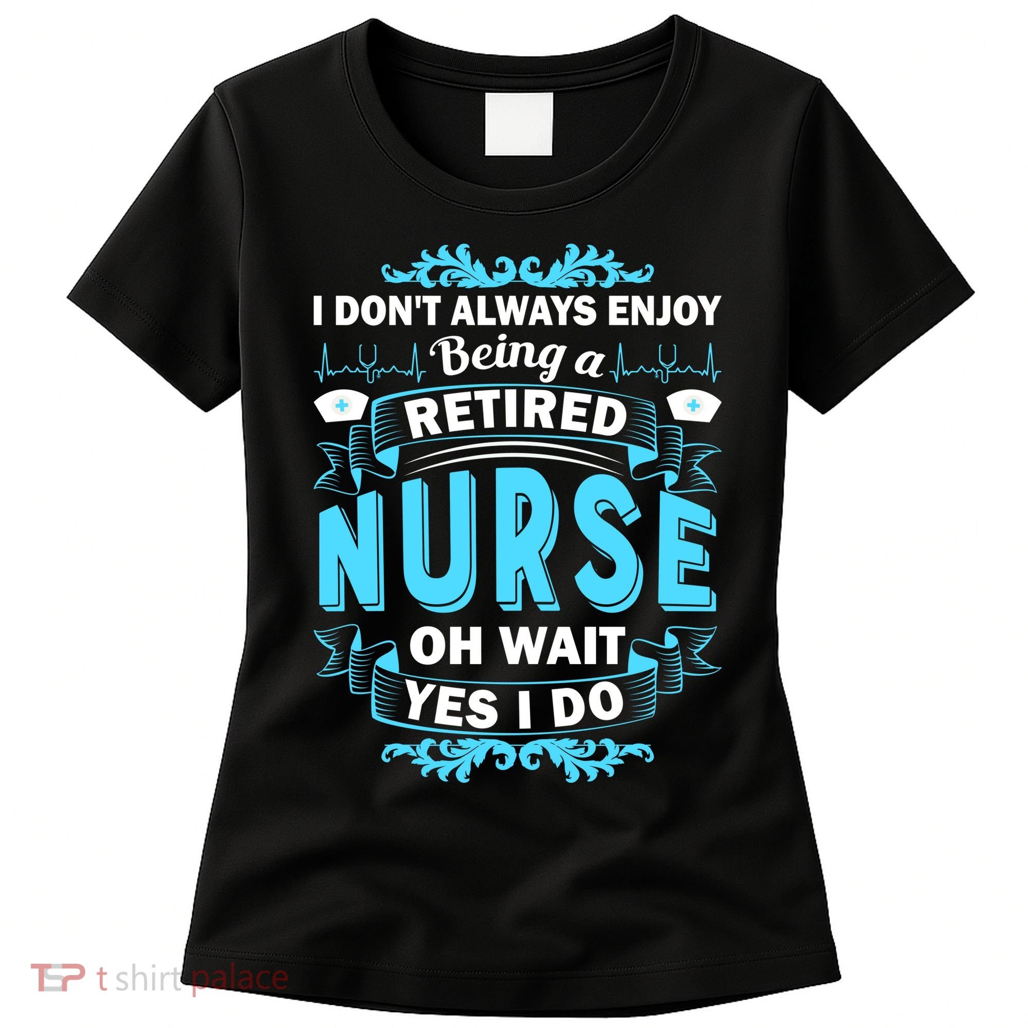Retired Nurse Women's T-Shirt