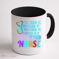 Retired Nurse Seen Smelled Touch Stepped In It Coffee Mug thumb 1